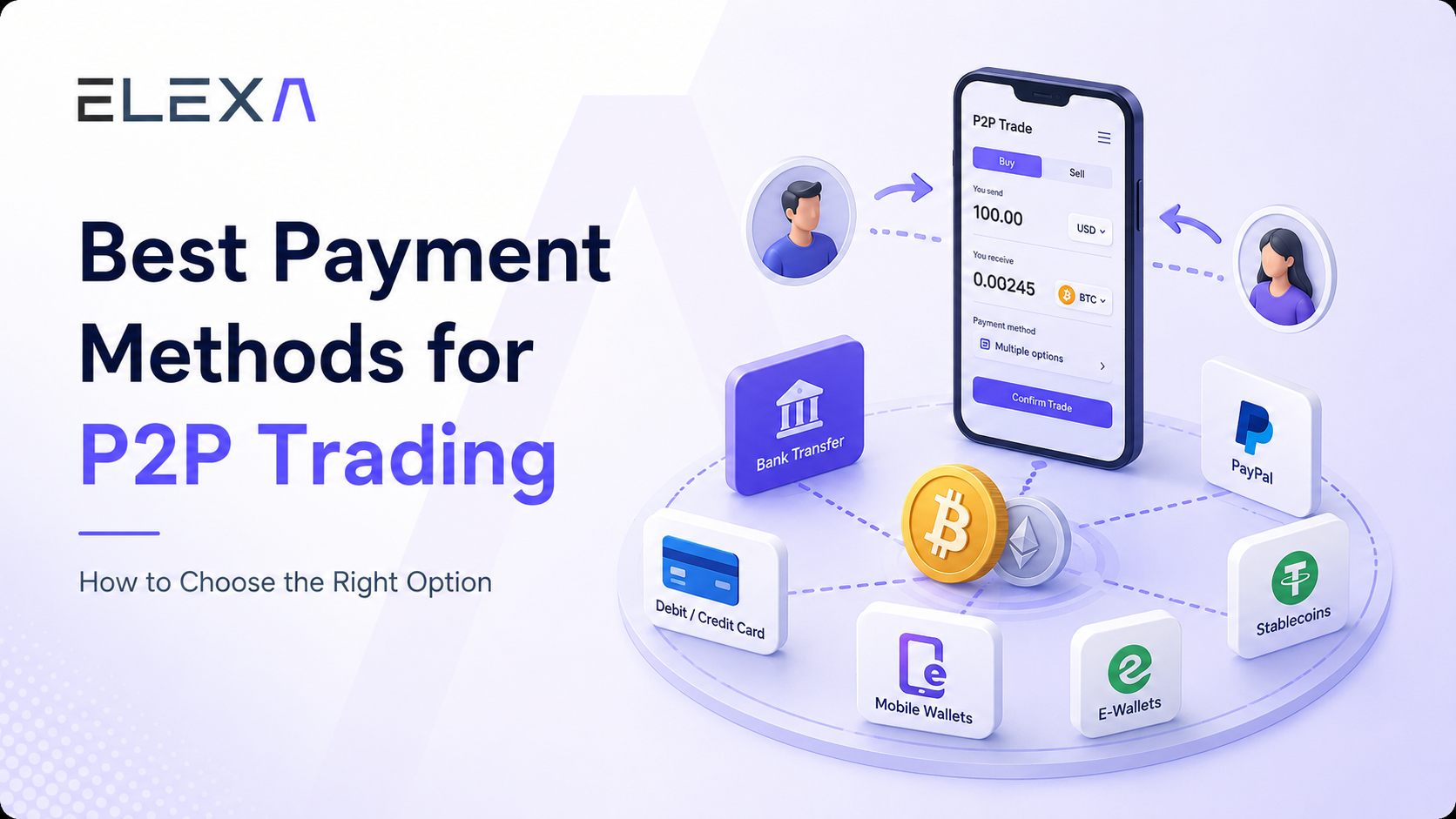Best Payment Methods for P2P Trading: How to Choose the Right Option