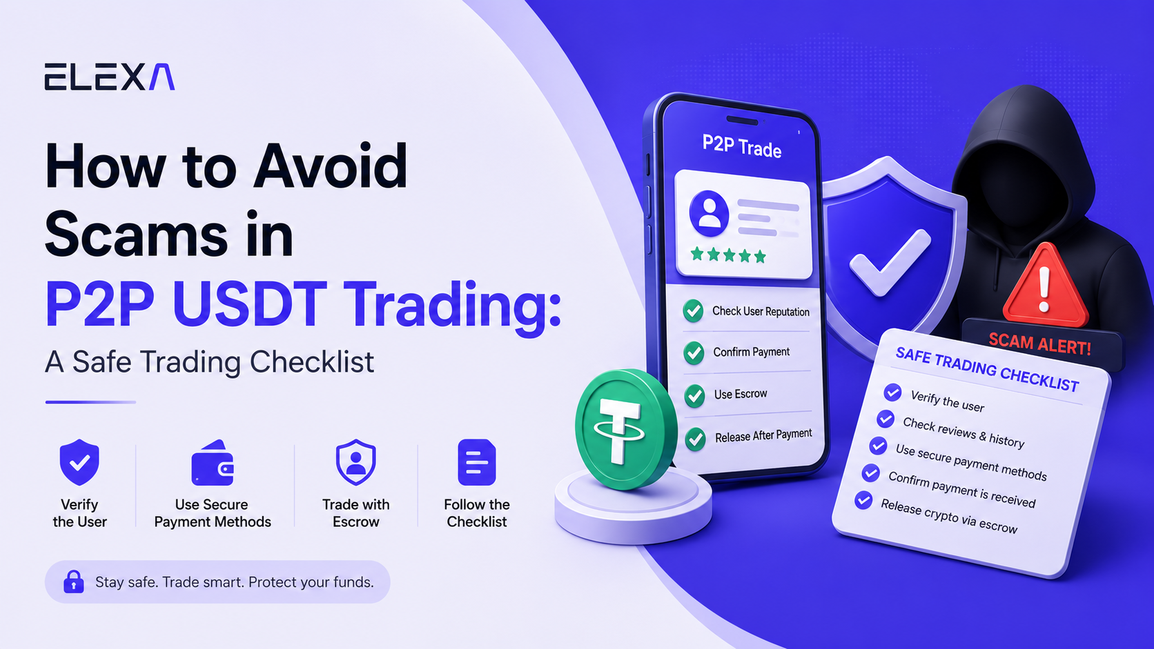 How to Avoid Scams in P2P USDT Trading: A Safe Trading Checklist